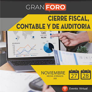 Cierre fiscal, contable y de Auditoria. Noviembre 2024
